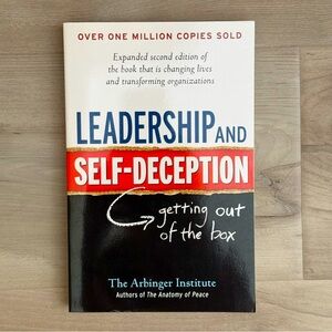 🔷 {3/$20} “Leadership and Self-Deception: Getting Out Of The Box” - Paperback